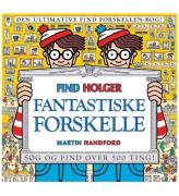 Alvilda Bok - Find Holger - Fantastiske Forskelle - Danska