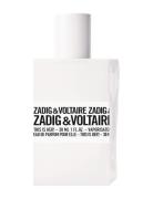 This Is Her! Edp 30 Ml Parfym Eau De Parfum Nude Zadig & Voltaire Frag...